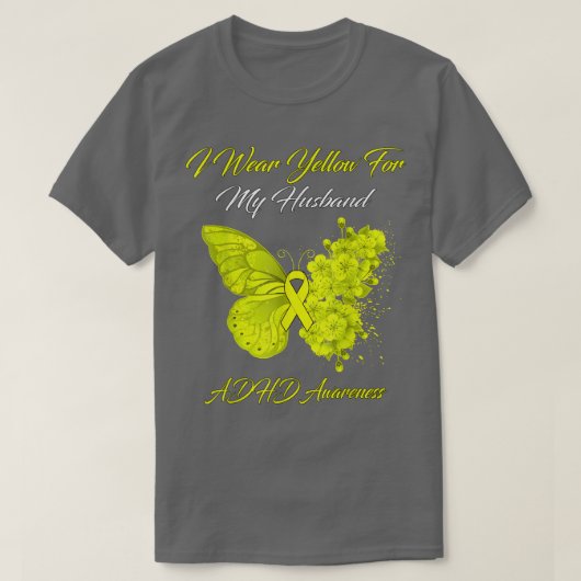 Boterfly ik Draag geel voor mijn man ADHD waren T-shirt (Design voorkant)