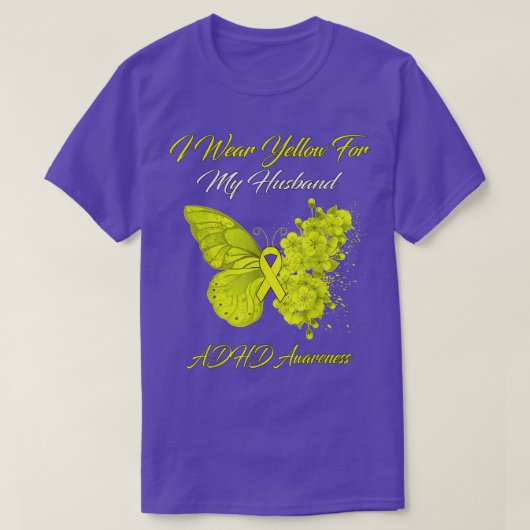 Boterfly ik Draag geel voor mijn man ADHD waren T-shirt (Design voorkant)