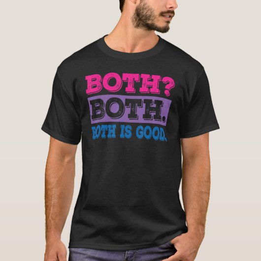 Both Good Pansexual Bisexual Rainbow LGBTQ Gender  T-shirt (Voorkant)