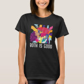 Both Is Good Bi Bisexual Rainbow Pride Bisexuality T-shirt (Voorkant)