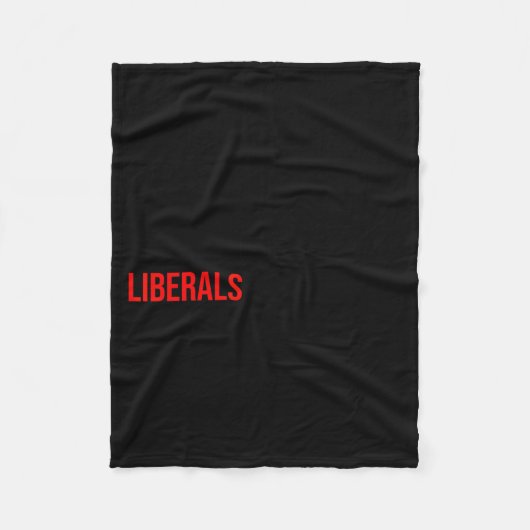 (both Side) Don't Make Fun Of Liberals Without Me Fleece Deken (Voorkant)