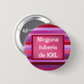 Botón - Ninguna tubería de KXL Ronde Button 5,7 Cm (Voorkant /achterkant)