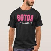 Botox Dealer T-shirt (Voorkant)