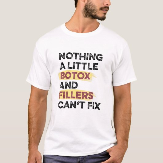 Botox en vulstoffen esthetische huidinjector 1 t-shirt (Voorkant)