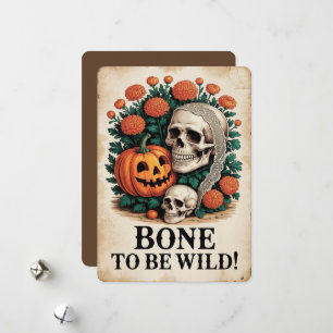 "Botten om wild te zijn!" Halloween Feestdagenkaart