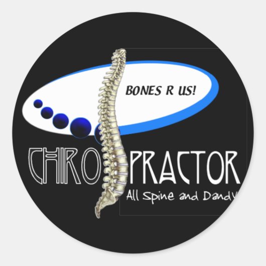 BOTTEN R US CHIROPRACTOR - ALLE SPINE EN DANDY RONDE STICKER (Voorkant)