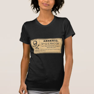  Botten septouw Arsenic Poison Label T-shirt
