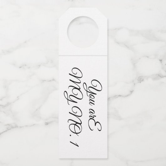 Bottle Hanger - jij bent mijn nummer 1 (Achterkant)