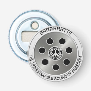 Bottle Open: "Vrede door superieure vuurkracht" Button Flesopener