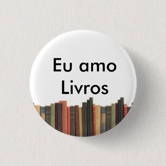 Botton Eu amo Livros Ronde Button 3,2 Cm (Voorkant)