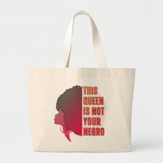 Boudewijn DEZE KONINGIN IS NIET UW NEGRO Afro Grote Tote Bag (Voorkant)