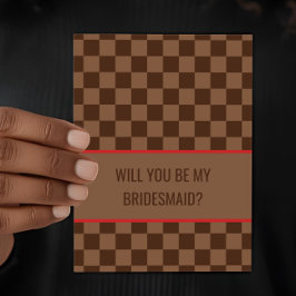 Bougie Brown Checkered Will you be my Bridesmaid Kaart