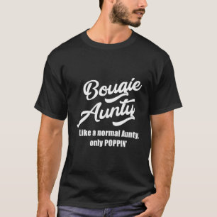 Bougie tante leuk cadeau voor favoriete tante t-shirt