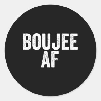 Boujee Af Urban Hip Hop Ronde Sticker