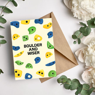 Boulder en Wiser Funny Birthday Kaart voor Climber