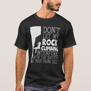 Boulderaar Rotsklimmen Meisje Bergbeklimmer Wandel T-shirt
