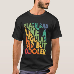 Boulderen Flash Papa Als Een Regelmatige Papa Boul T-shirt