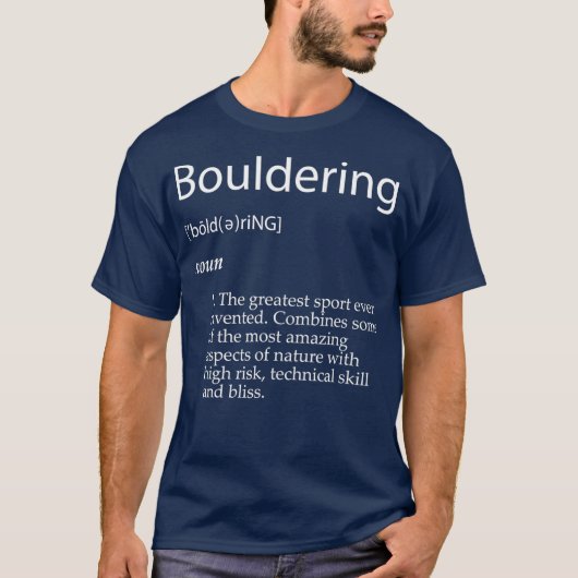 Bouldering Definition Mountain Rock T-shirt (Voorkant)