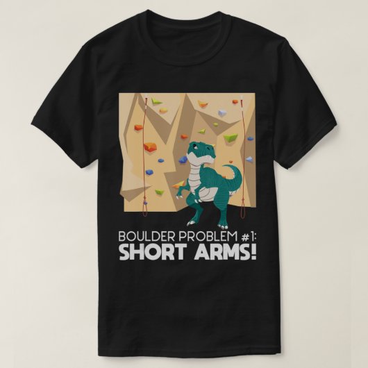Bouldering T Rex Wall Climber Rock Climbing Mounta T-shirt (Design voorkant)