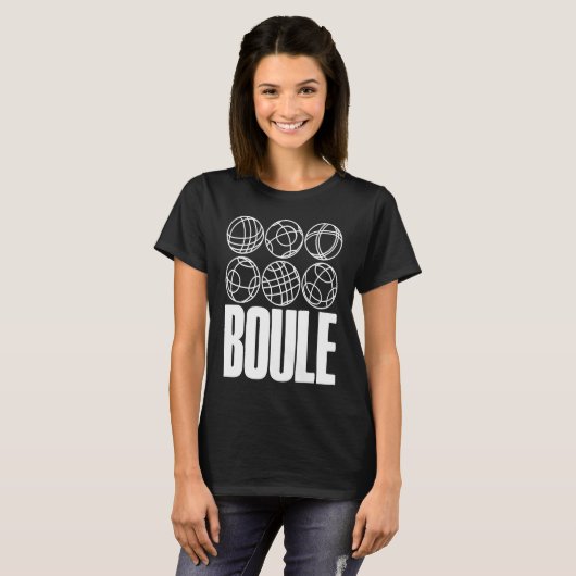 Boule Balls For Boulder Petanque Boules Ball T-shirt (Voorkant volledig)