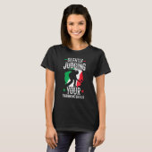 Boules Bocce Ball Silently Judging Your Throwing T-shirt (Voorkant volledig)