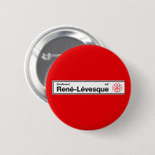 Boulevard Rene-Levesque, Montreal Street Sign Ronde Button 5,7 Cm (Voorkant /achterkant)