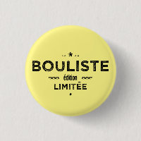 Bouliste edition limitée