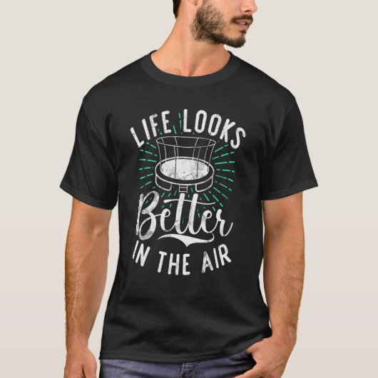 Bounce Jump Life looks better in the Air Trampolin T-shirt (Voorkant)