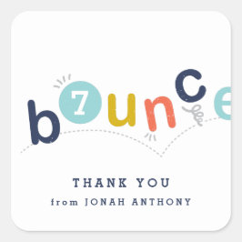 Bounce verjaardagsfeest bedankt vierkante sticker