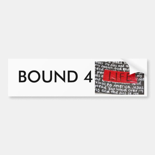 bound4life copy, BOUND 4 Bumpersticker (Voorkant)