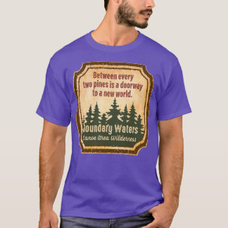 Boundary Waters Canoe Area Wilderness s UUU  T-shirt