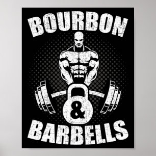 Bourbon Barbells Fitness Bodybuilding Gewichtheffe Poster