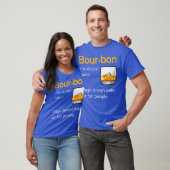 Bourbon Definition Drinking Quote Magic Brown T-shirt (Unisex)