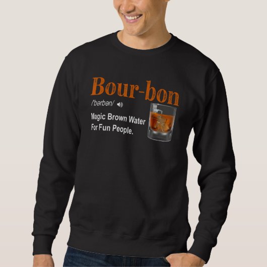 Bourbon Definition For Mens Women Bourbon Trui (Voorkant)