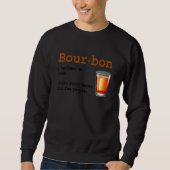 Bourbon Definition Magic Brown Water For Fun Peopl Trui (Voorkant)