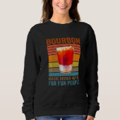 Bourbon Definition Magic Brown Water For Fun Peopl Trui (Voorkant)