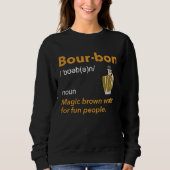 Bourbon Definition Whiskey Drinking Quote  Idea  1 Trui (Voorkant)