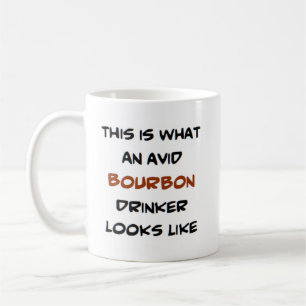 bourbon drinker , avid koffiemok