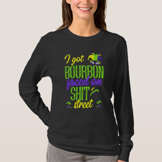 Bourbon Faced Street Drink Mardi Gras Parade Co. T-shirt (Voorkant)