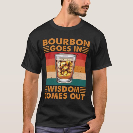 Bourbon gaat in de Wisdom uit een grappige whisky T-shirt (Voorkant)