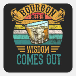 Bourbon gaat in de Wisdom uit whisky Vierkante Sticker
