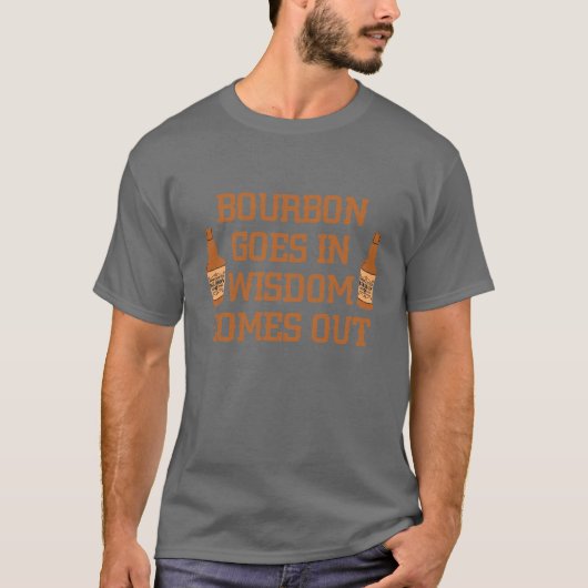 Bourbon gaat naar binnen t-shirt (Voorkant)