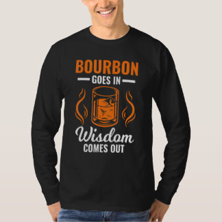 Bourbon Gaat Wijsheid Komt Drinken Barman Whisk T-shirt