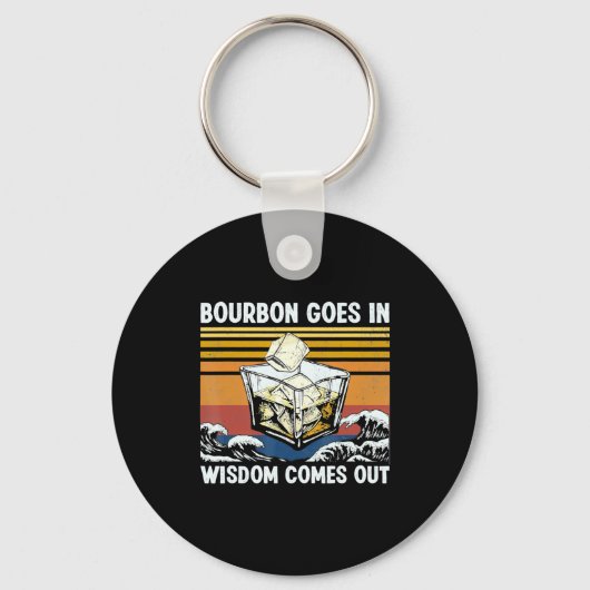Bourbon Goes In Wisdom Comes Out 1970s Retro Sleutelhanger (Voorkant)