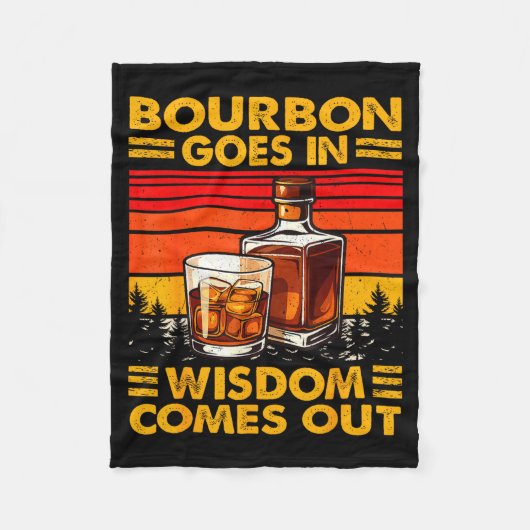 Bourbon Goes In Wisdom Comes Out Bourbon Drinking  Fleece Deken (Voorkant)
