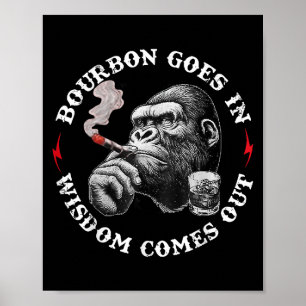 Bourbon Goes In Wisdom komt uit Monkey Whiskey Lo Poster