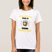 Bourbon Goes in Wisdom komt uit Retro Bourbon Dri T-shirt (Voorkant)