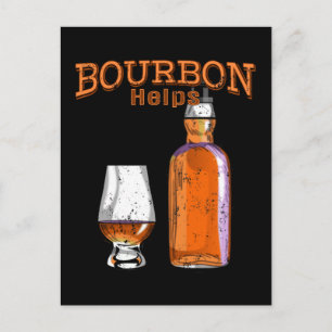 Bourbon Helps Funny Alcohol Drink Briefkaart