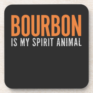 Bourbon is mijn geestdier bier onderzetter