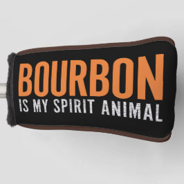 Bourbon is mijn Spirit Animal  Amerikaans Golfheadcover